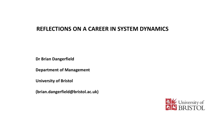 reflections on a career in system dynamics