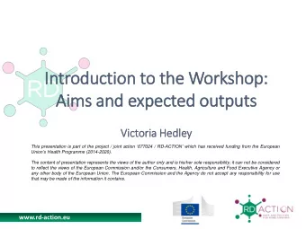 Unions Health Programme (2014-2020).  The content of presentation represents the views of the