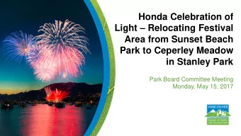 Light  Relocating Festival  Area from Sunset Beach  Park to Ceperley Meadow  in Stanley Park