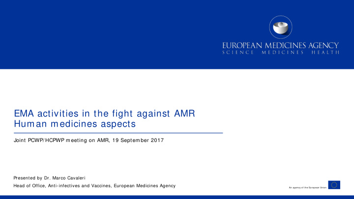 ema activities in the fight against amr human medicines