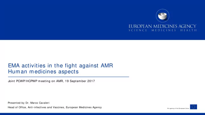 ema activities in the fight against amr human medicines