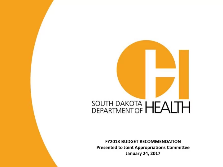 fy2018 budget recommendation presented to joint