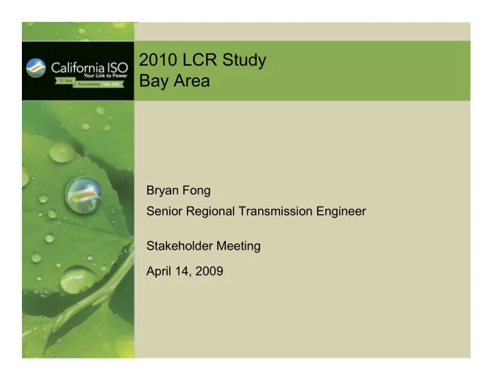 2010 lcr study bay area