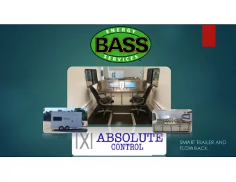 SMART TRAILER AND  FLOW BACK  Benefits of the Smart Trailer System  The Smart Trailer system is