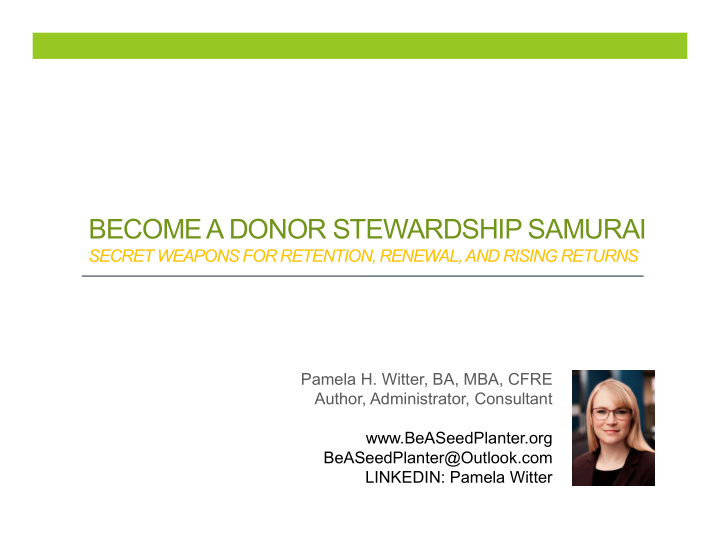 become a donor stewardship samurai