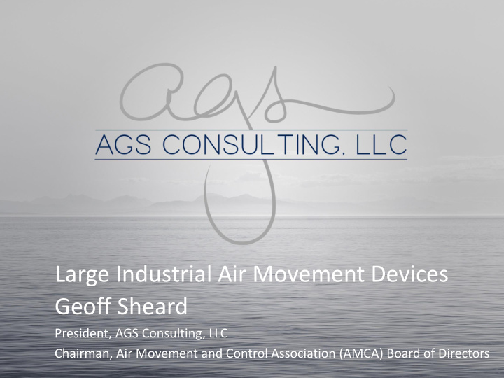 large industrial air movement devices geoff sheard