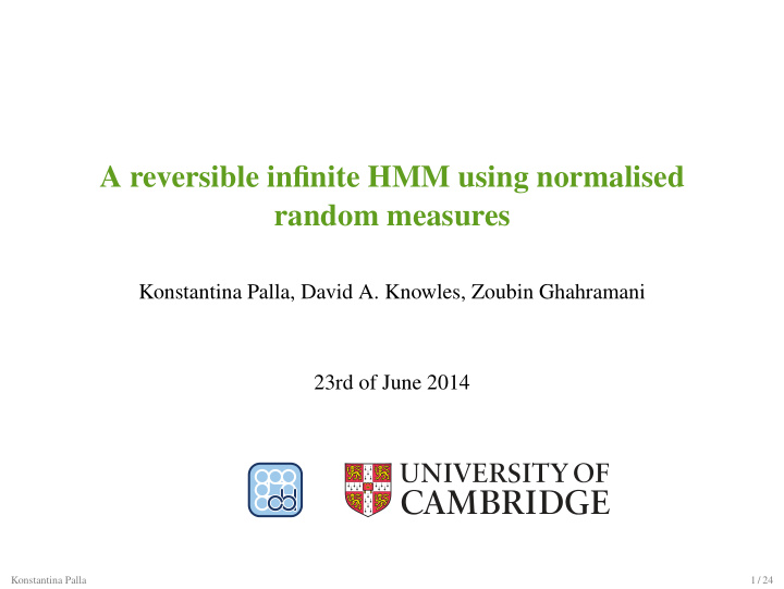 a reversible infinite hmm using normalised random measures