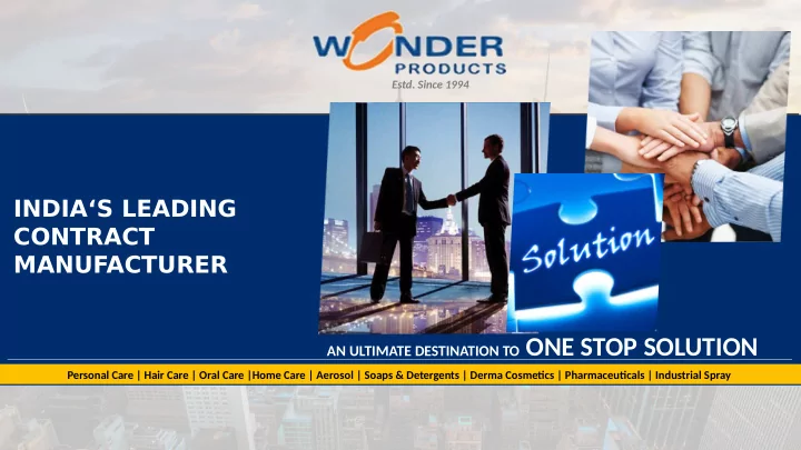 an ultimate destination to one stop solution