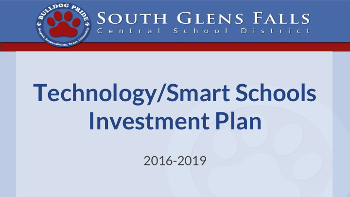 technology smart schools investment plan