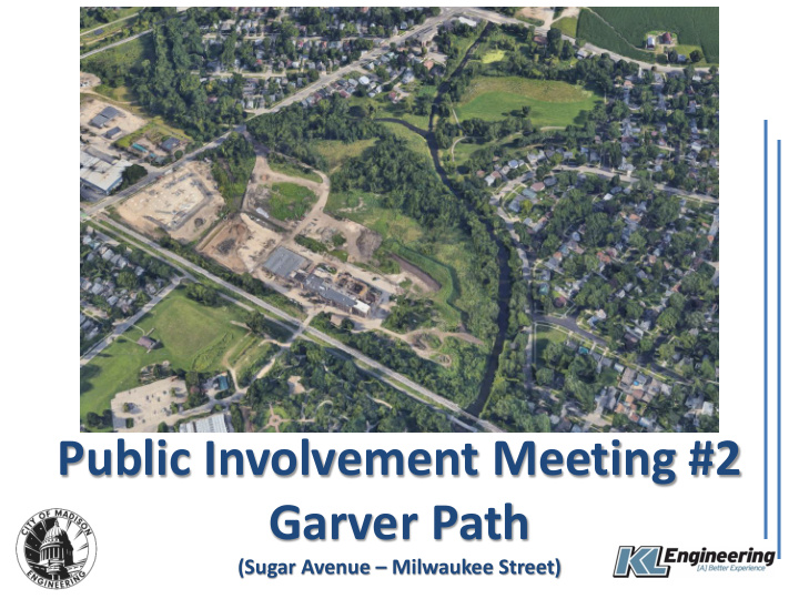 public involvement meeting 2 garver path