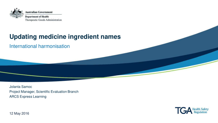 updating medicine ingredient names
