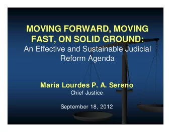 MOVING FORWARD, MOVING  FAST, ON SOLID GROUND:  FAST, ON SOLID GROUND:  An Effective and