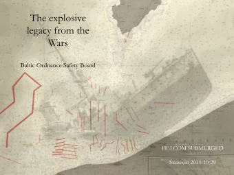 Wars  Baltic Ordnance Safety Board  HELCOM SUBMERGED  Szczecin 2014-10-29  575 308  179 730