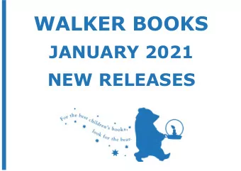 WALKER BOOKS JANUARY 2021  NEW RELEASES  ADVANCE INFORMATION  Fiction  January 2021  Concrete Rose