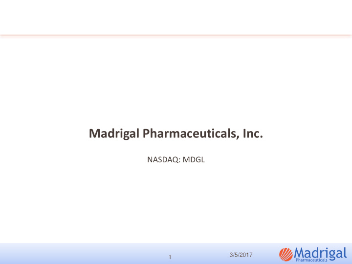 madrigal pharmaceuticals inc