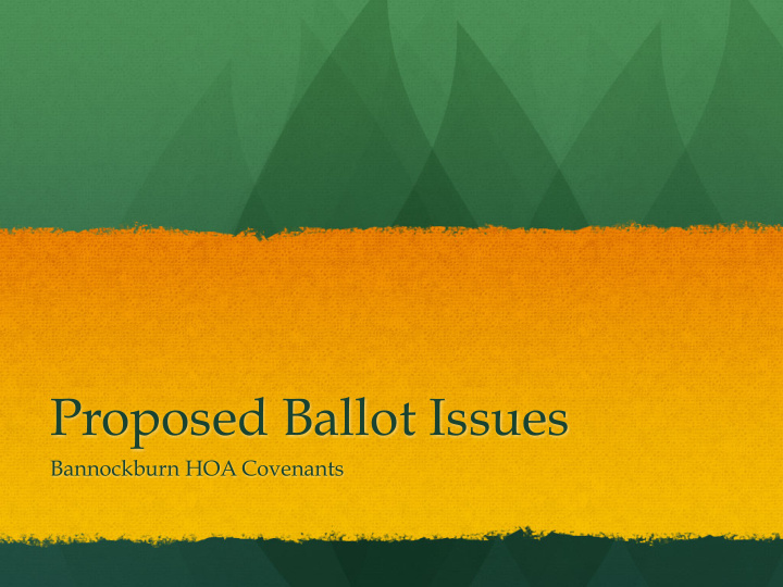 proposed ballot issues