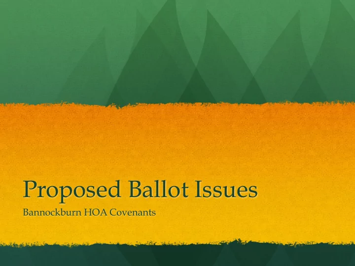 proposed ballot issues