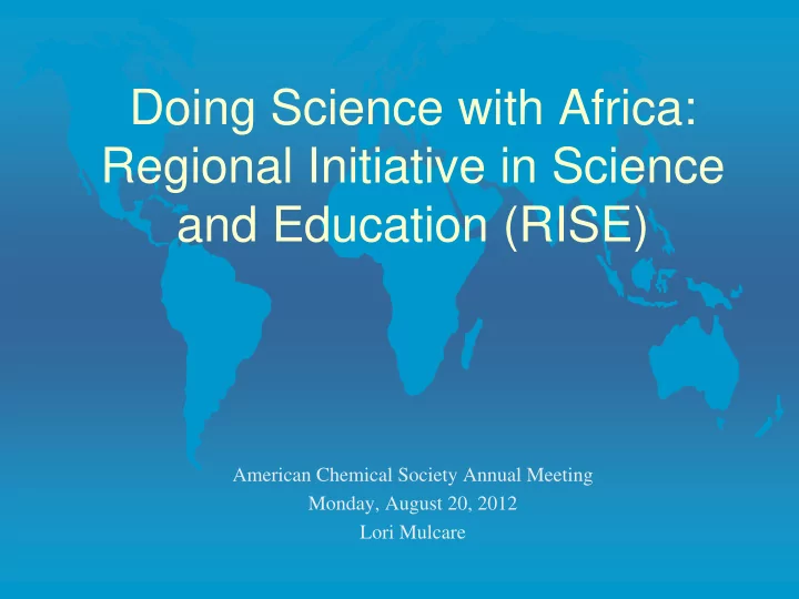 doing science with africa regional initiative in science