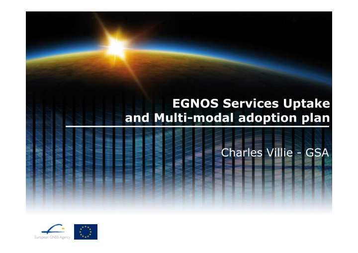 egnos services uptake and multi modal adoption plan