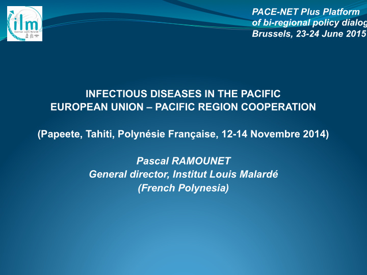 infectious diseases in the pacific european union pacific