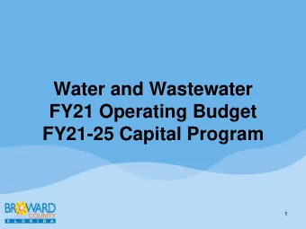 Water and Wastewater  FY21 Operating Budget  FY21-25 Capital Program  B ~ '' ~ ARD I cou TY  1