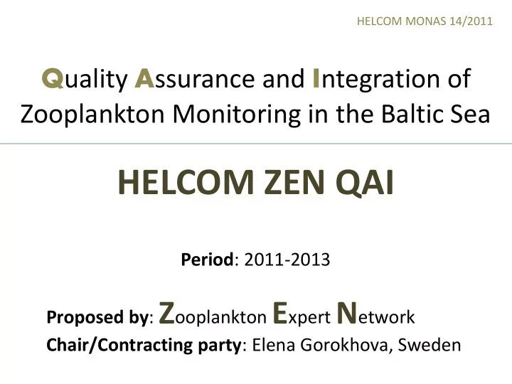helcom zen qai