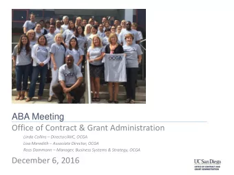 ABA Meeting  Office of Contract &amp; Grant Administration  Linda Collins  Director/AVC, OCGA