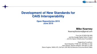 Development of New Standards for  OAIS Interoperability  Open Repositories 2019  June 2019  Mike