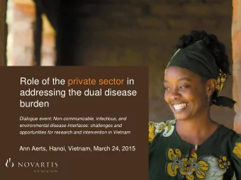 burden  Dialogue event: Non-communicable, infectious, and  environmental disease interfaces: