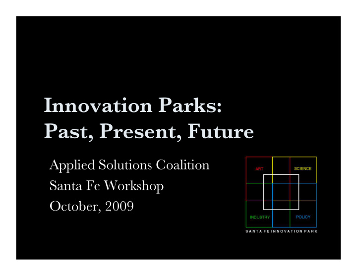 innovation parks past present future