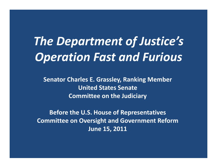 the department of justice s operation fast and furious