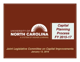 Capital  Planning  Process  FY 2015-17  Joint Legislative Committee on Capital Improvements