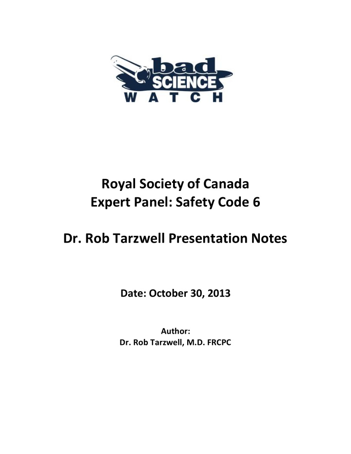 dr rob tarzwell presentation notes
