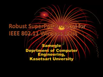 Robust SuperPoll Protocol for  IEEE 802.11 Wireless LANs  Samegle  Deprtment of Computer