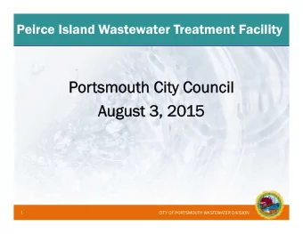 Portsmouth City Council  August 3, 2015  CITY OF PORTSMOUTH WASTEWATER DIVISION  1  Introductions