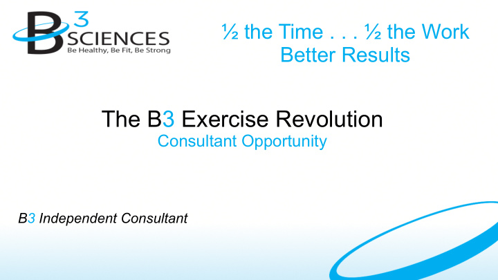 the b3 exercise revolution