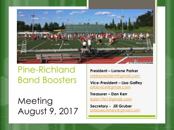 August 9, 2017  prbbsecretary@gmail.com  Lurrene Parker  Pine-Richland Band Booster President