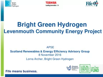 Bright Green Hydrogen  Levenmouth Community Energy Project  APSE  Scotland Renewables &amp; Energy