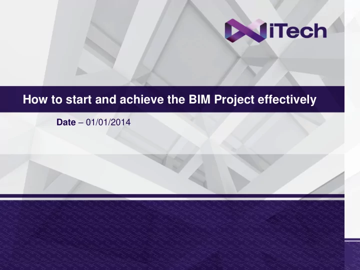 how to start and achieve the bim project effectively