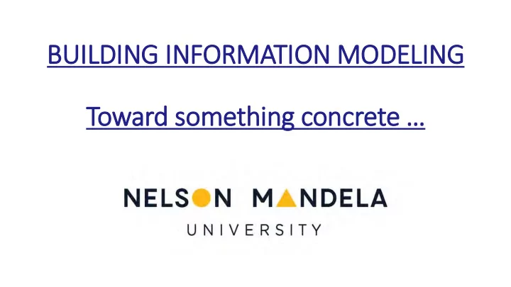 toward something concrete what is the bim bim in nmu