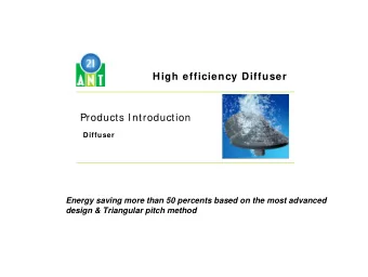 High efficiency Diffuser  Products Introduction  Diffuser  Energy saving more than 50 percents