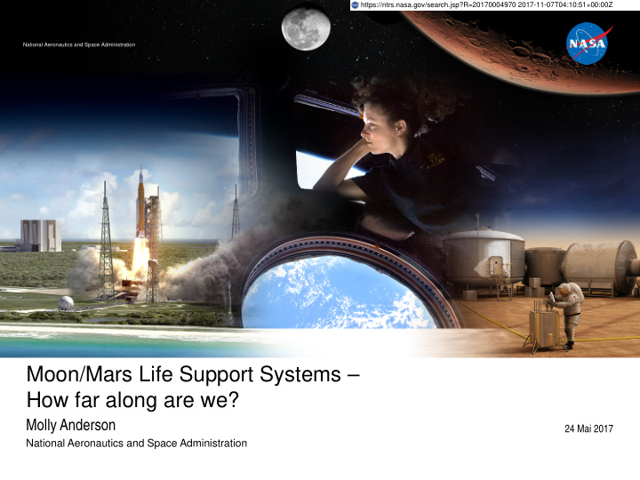 moon mars life support systems how far along are we