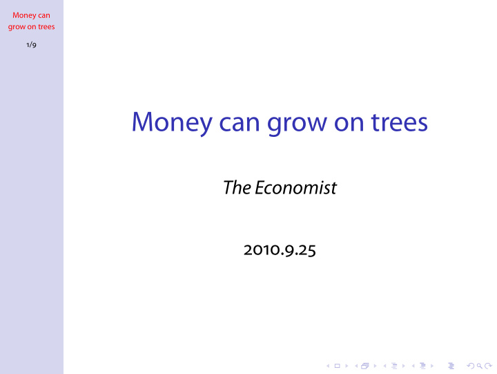 money can grow on trees
