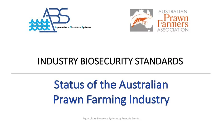 ind industry bios iosecurity standards