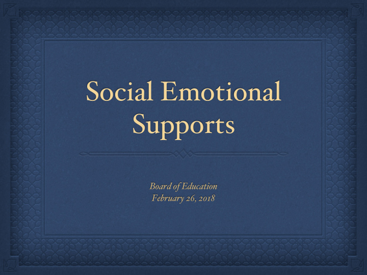 social emotional supports