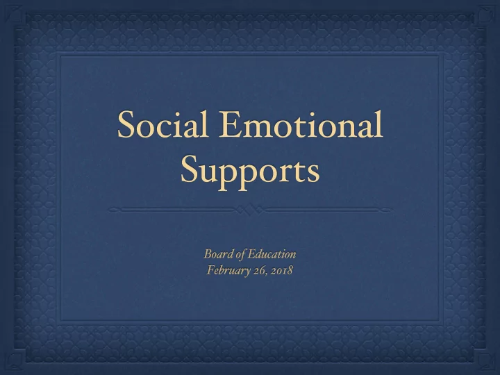 social emotional supports