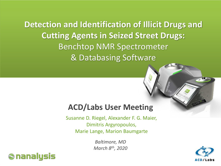 detection and identification of illicit drugs and cutting