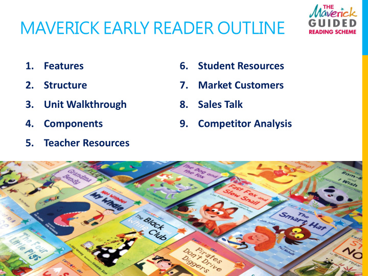 maverick early reader outline