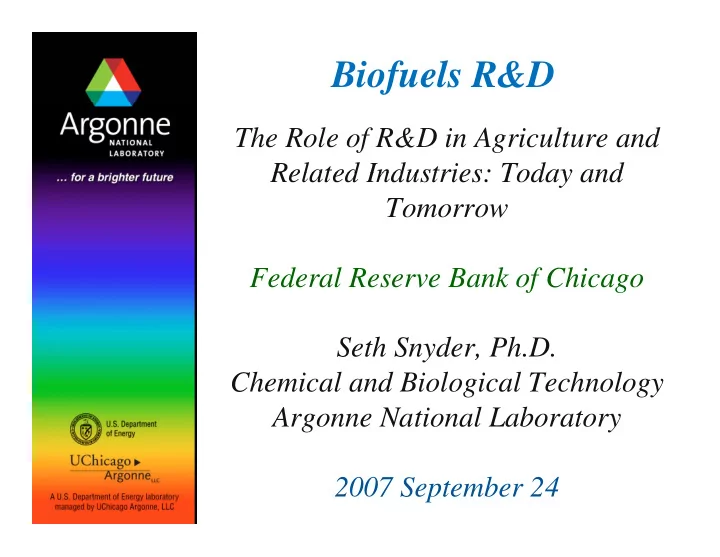 biofuels r amp d