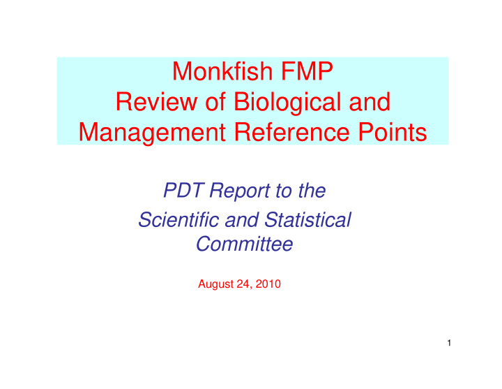 monkfish fmp review of biological and management